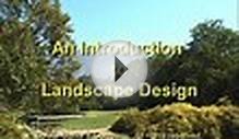 Series: An Introduction to Landscape Design Series